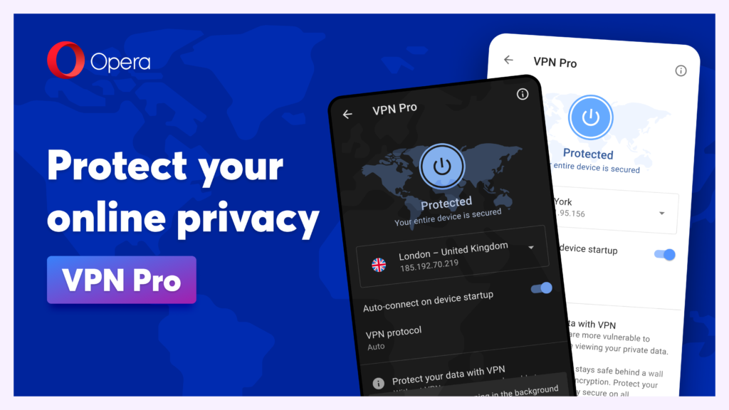 Opera now provides you with both Free & Pro VPN solutions for serious