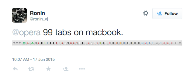 It's humanly possible to open 99 tabs in Opera!
