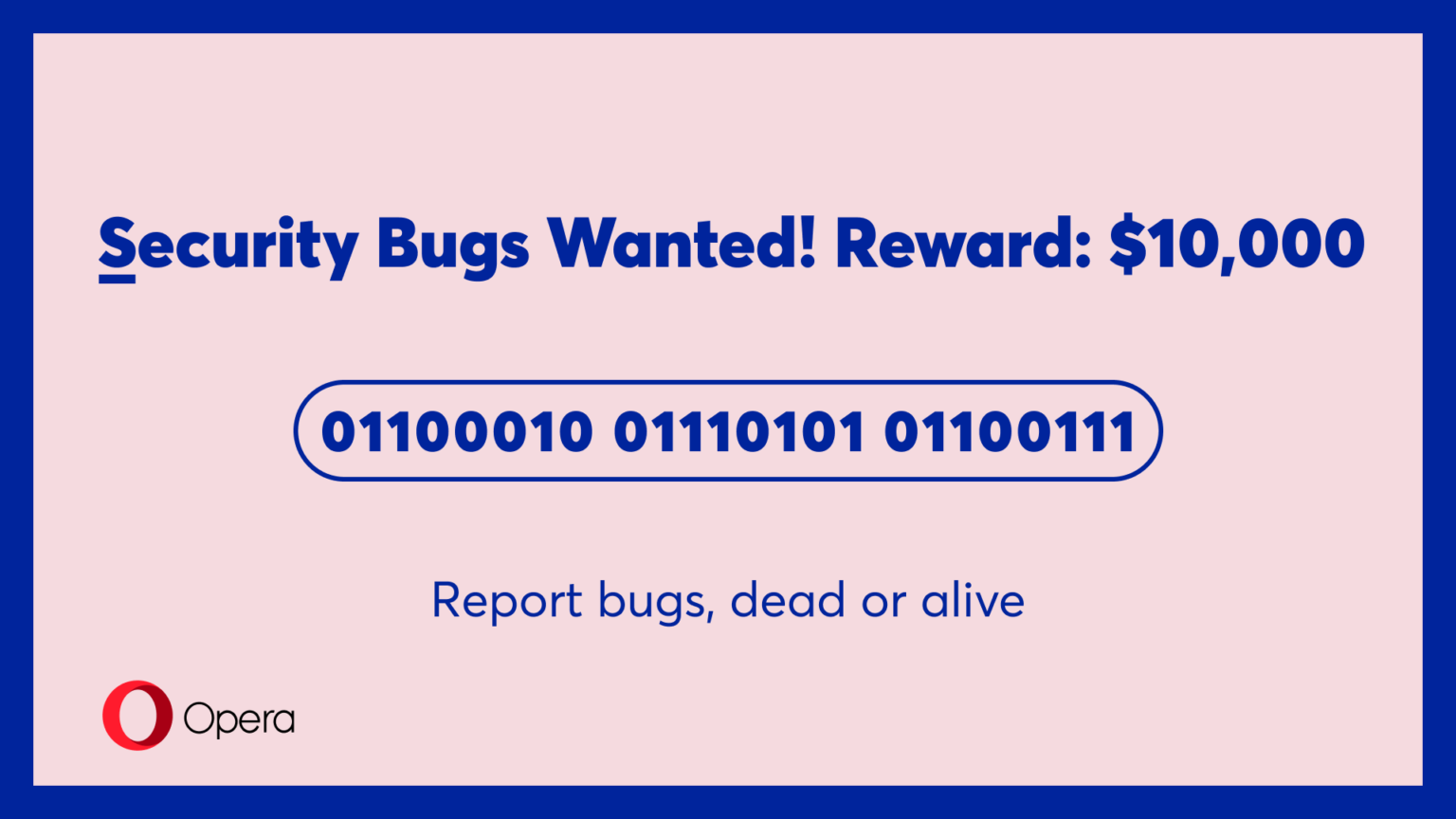 Earn up to $10K from the Opera Bug Bounty program | Opera Security