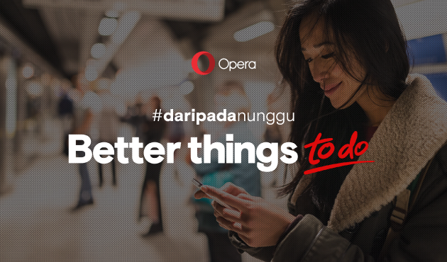 Thumbnail for '#Daripadanunggu Mending Jadi Produktif Bersama Opera'